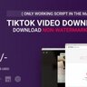 TikTok Video Downloader v2.3.8 NULLED - Without Watermark & Music Extractor